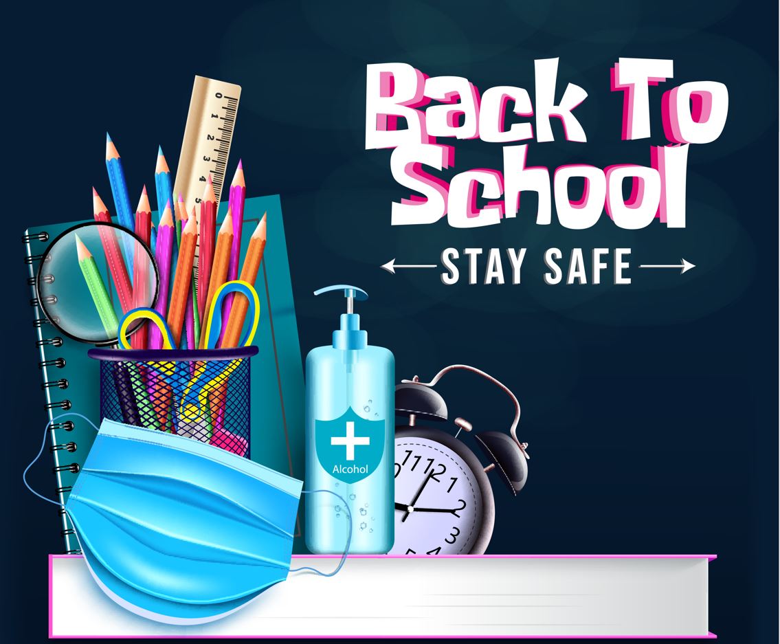 Welcome Back to School Stay Safe