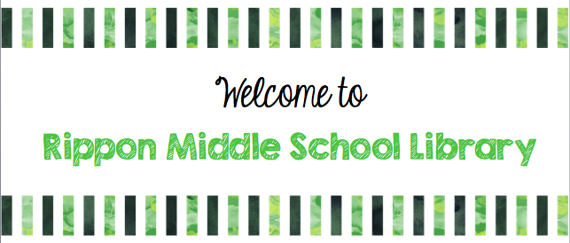 Green banner with the words Welcome to Rippon Middle Library Green banner with the words Welcome to Rippon Middle Library